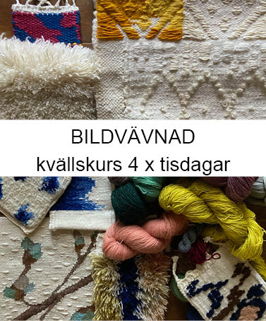 Kvällskurs - bildvävnad - 4 x tisdagar kl 18-20.30 start 13/1-2026